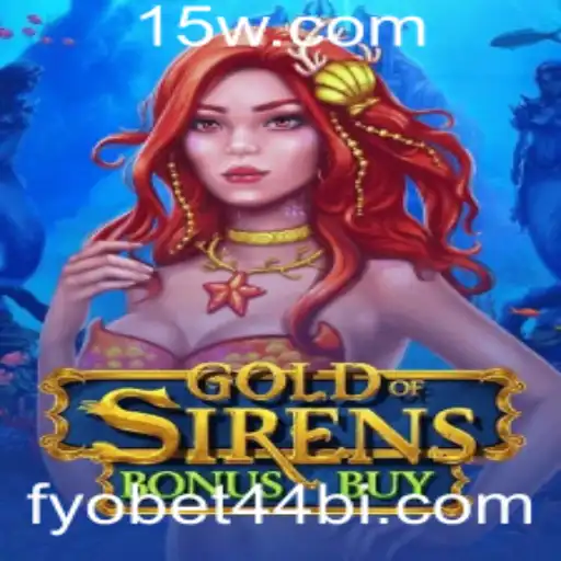 Descubra o Fascinante Mundo do Jogo GoldofSirensBonusBuy