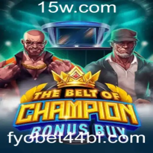 Descubra o Mundo Empolgante de TheBeltOfChampionBonusBuy